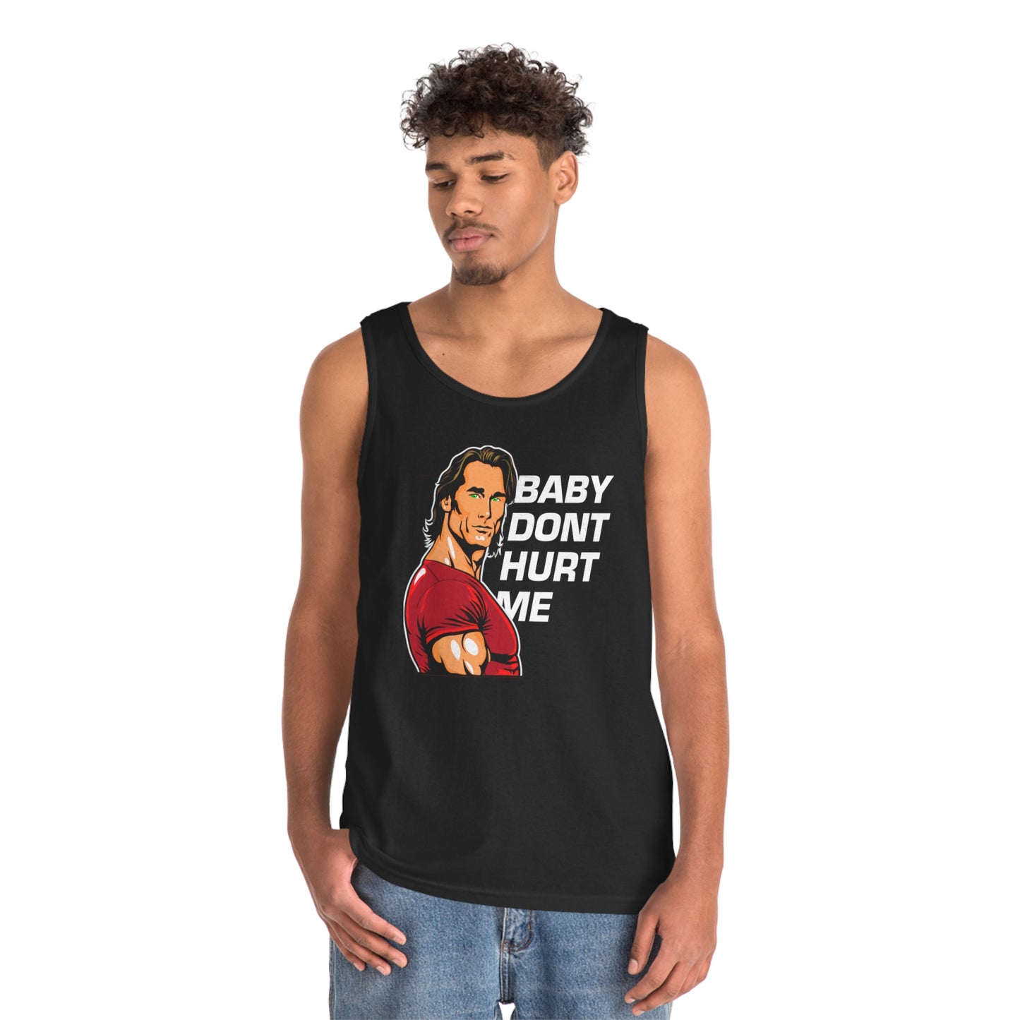 Baby dont hurt me tank top